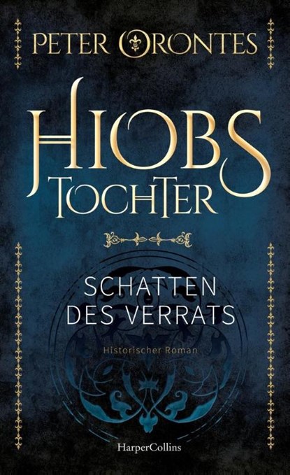Hiobs Tochter, Peter Orontes - Gebonden - 9783365011867