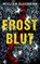 Frostblut, William Älgebrink - Paperback - 9783365012680