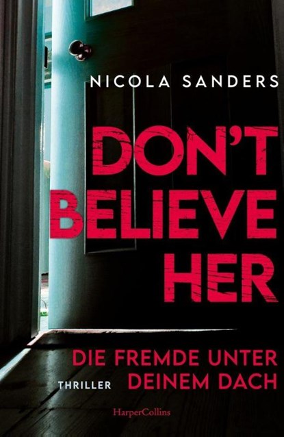 Don't Believe Her, Nicola Sanders - Paperback - 9783365012727