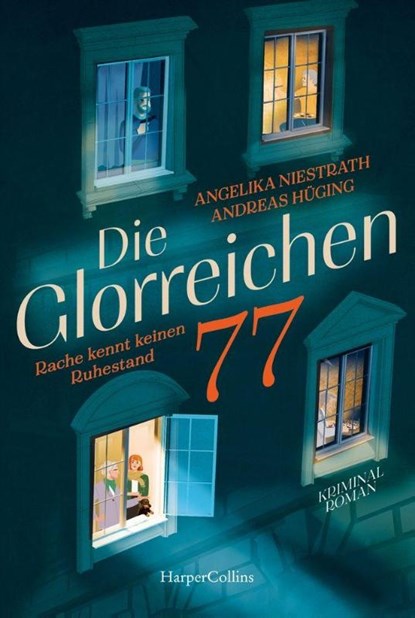 Die Glorreichen 77. Rache kennt keinen Ruhestand, Angelika Niestrath ; Andreas Hüging - Paperback - 9783365012741