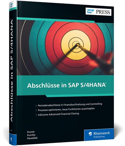 Abschlüsse in SAP S/4HANA, Thomas Kunze ; Christian Kurzke ; Mareike Stehr - Gebonden - 9783367100736