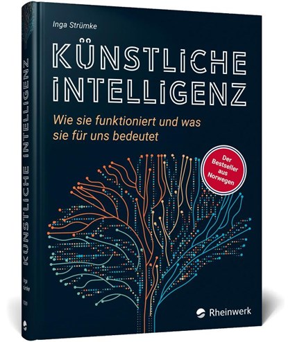 Künstliche Intelligenz, Inga Strümke - Gebonden - 9783367102891