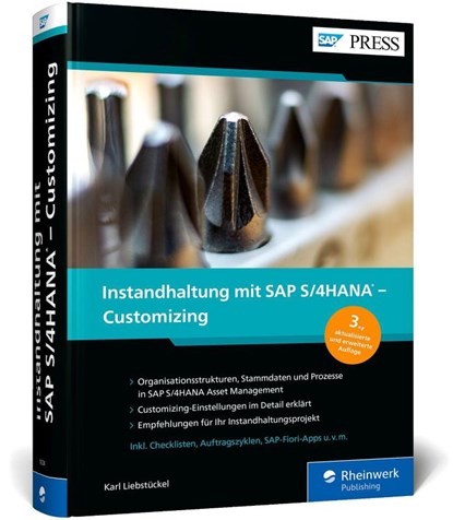 Instandhaltung mit SAP S/4HANA - Customizing, Karl Liebstückel - Gebonden - 9783367103249