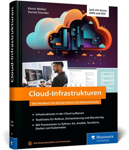 Cloud-Infrastrukturen, Kevin Welter ; Daniel Stender - Gebonden - 9783367104260