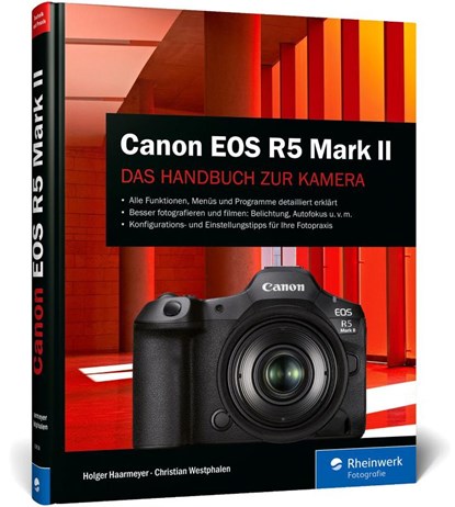Canon EOS R5 Mark II, Holger Haarmeyer ; Christian Westphalen - Gebonden - 9783367106189