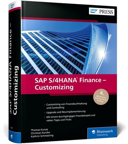 SAP S/4HANA Finance - Customizing, Thomas Kunze ; Christian Kurzke ; Kathrin Schmalzing - Gebonden - 9783367106875