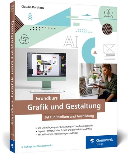 Grundkurs Grafik und Gestaltung, Claudia Korthaus - Paperback - 9783367108442