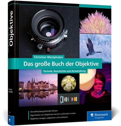 Das große Buch der Objektive, Christian Westphalen - Gebonden - 9783367108862