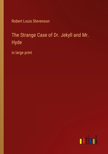 The Strange Case of Dr. Jekyll and Mr. Hyde, Robert Louis Stevenson - Paperback - 9783368239800
