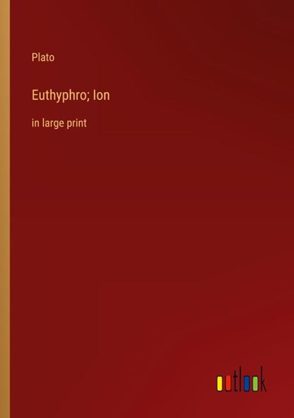 Euthyphro; Ion, Plato - Paperback - 9783368311421