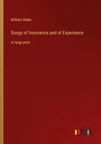 Songs of Innocence and of Experience, William Blake - Paperback - 9783368315344