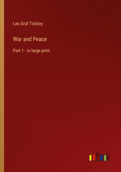 War and Peace, Leo Graf Tolstoy - Paperback - 9783368438449