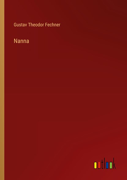 Nanna, Gustav Theodor Fechner - Paperback - 9783368499082