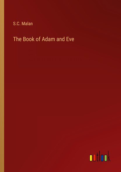 The Book of Adam and Eve, S. C. Malan - Paperback - 9783368636180