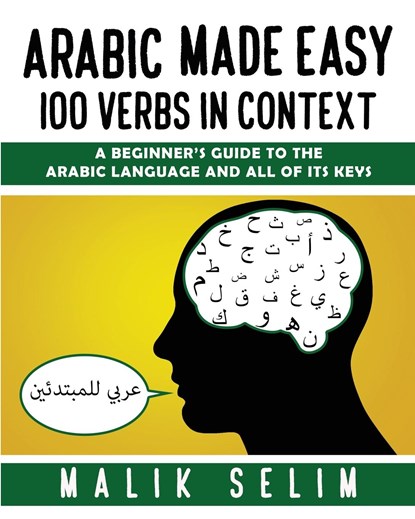 Arabic made easy, Malik Selim - Paperback - 9783373624448