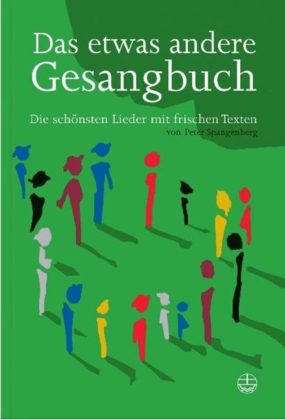 Das etwas andere Gesangbuch, Peter Spangenberg - Paperback - 9783374021673