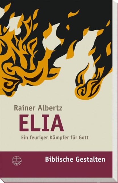 Elia, Rainer Albertz - Paperback - 9783374023516