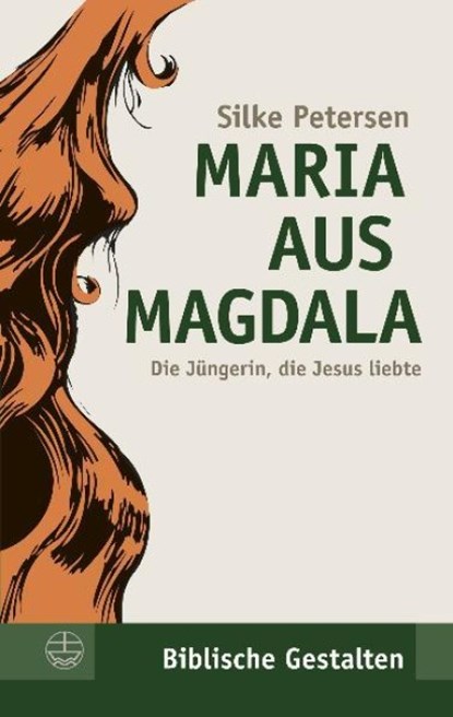 Maria aus Magdala, Silke Petersen - Paperback - 9783374028405