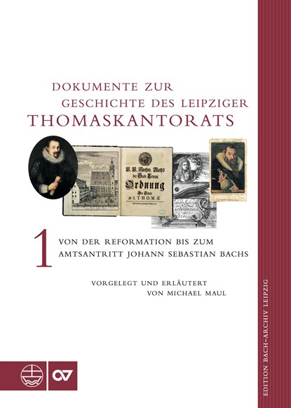 Dokumente zur Geschichte des Thomaskantorats, Michael Maul - Gebonden - 9783374030774