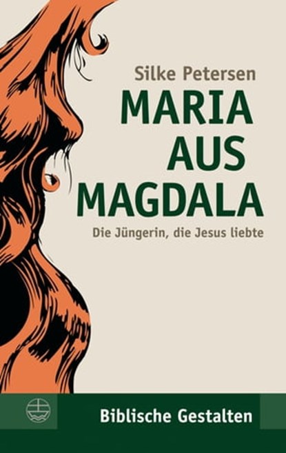 Maria aus Magdala, Silke Petersen - Ebook - 9783374035502