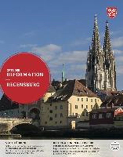 Orte der Reformation - Regensburg, WEISS,  Hans-Martin - Paperback - 9783374044214