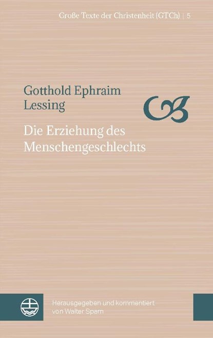 Die Erziehung des Menschengeschlechts, Gotthold Ephraim Lessing - Paperback - 9783374056699