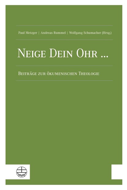 Neige Dein Ohr ..., Paul Metzger ;  Andreas Rummel ;  Wolfgang Schumacher - Paperback - 9783374068395