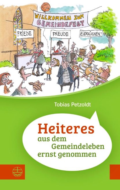 Heiteres aus dem Gemeindeleben ernstgenommen, Tobias Petzoldt - Paperback - 9783374070602