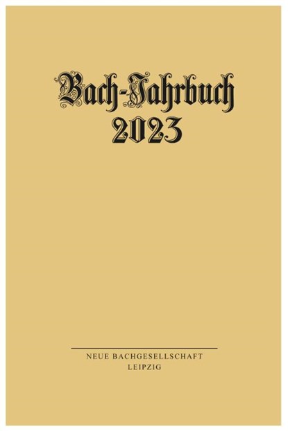 Bach-Jahrbuch 2023, Peter Wollny - Paperback - 9783374075003