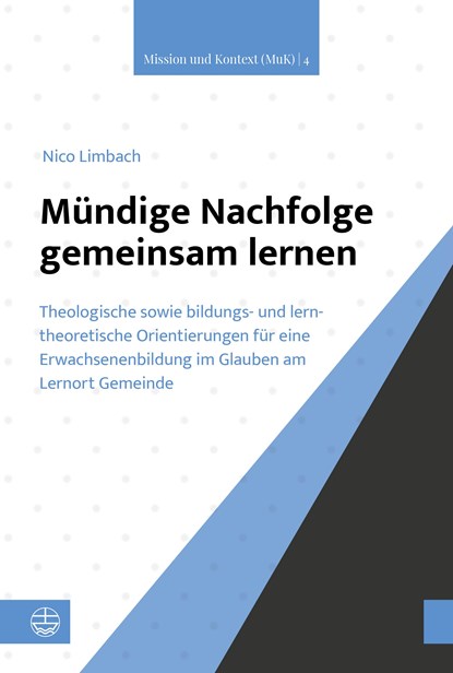 Mündige Nachfolge gemeinsam lernen, Nico Limbach - Paperback - 9783374075652
