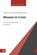 Mission in Crisis, Ralph Kunz ; Henning Wrogemann - Paperback - 9783374075775