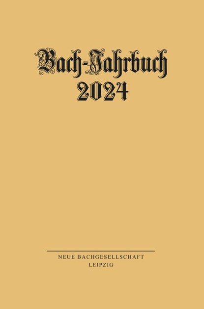 Bach-Jahrbuch 2024, Peter Wollny - Paperback - 9783374077793