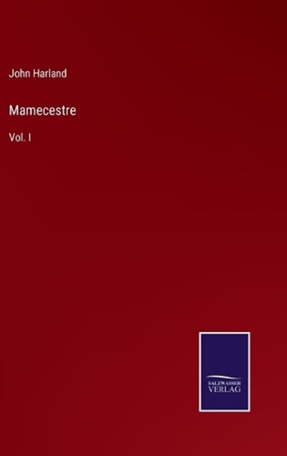 Mamecestre, John Harland - Gebonden - 9783375066536