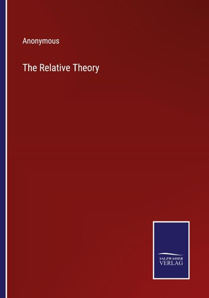 The Relative Theory, Anonymous - Paperback - 9783375122201