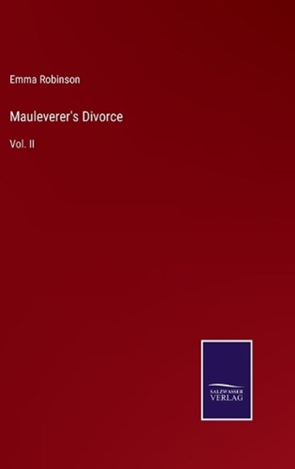 Mauleverer's Divorce, Emma Robinson - Gebonden - 9783375155292