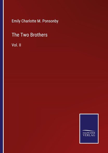 The Two Brothers, Emily Charlotte M. Ponsonby - Paperback - 9783375155544