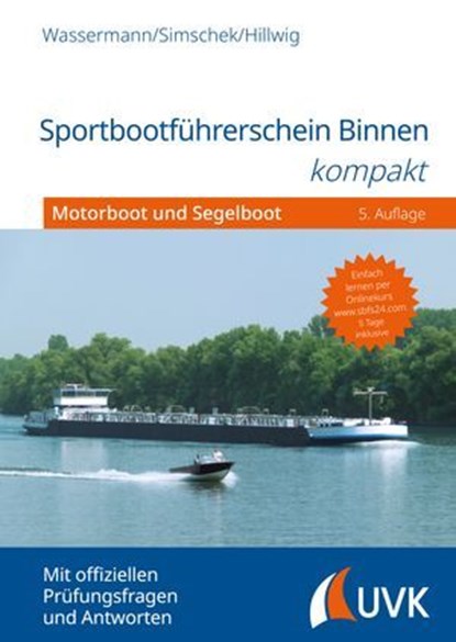 Sportbootführerschein Binnen kompakt, Matthias Wassermann ; Roman Simschek ; Daniel Hillwig - Ebook - 9783381105632