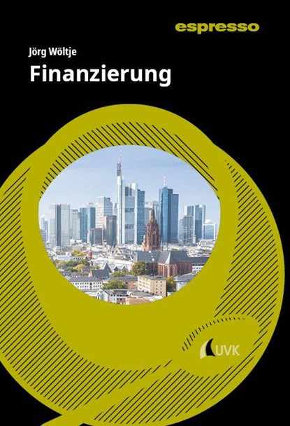 Finanzierung, Jörg Wöltje - Paperback - 9783381111718