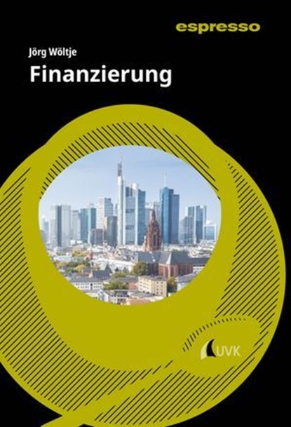Finanzierung, Jörg Wöltje - Ebook - 9783381111732