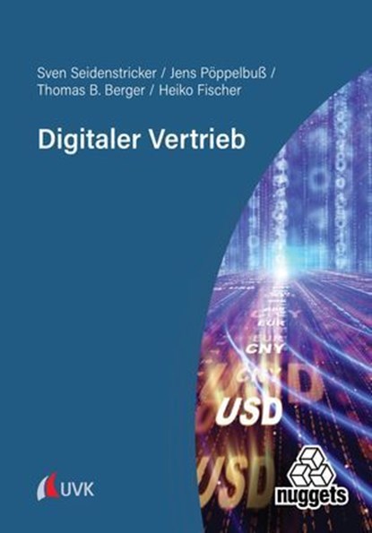Digitaler Vertrieb, Sven Seidenstricker ; Jens Pöppelbuß ; Thomas B. Berger ; Heiko Fischer - Ebook - 9783381114436