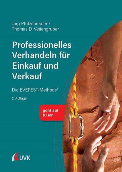 Professionelles Verhandeln für Einkauf und Verkauf, Jörg Pfützenreuter ; Thomas D. Veitengruber - Gebonden - 9783381123711