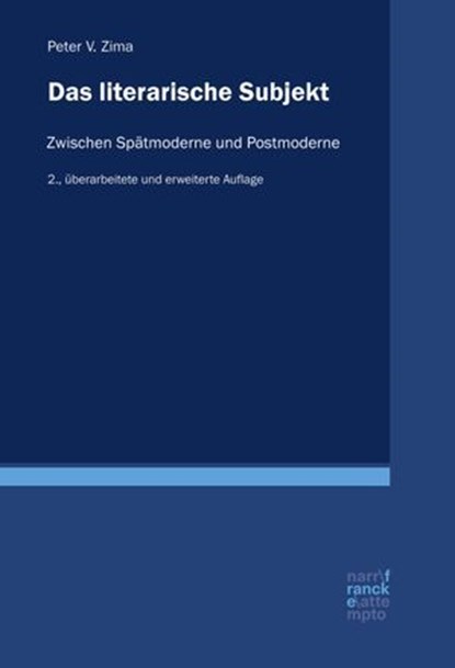 Das literarische Subjekt, Peter V. Zima - Ebook - 9783381127139