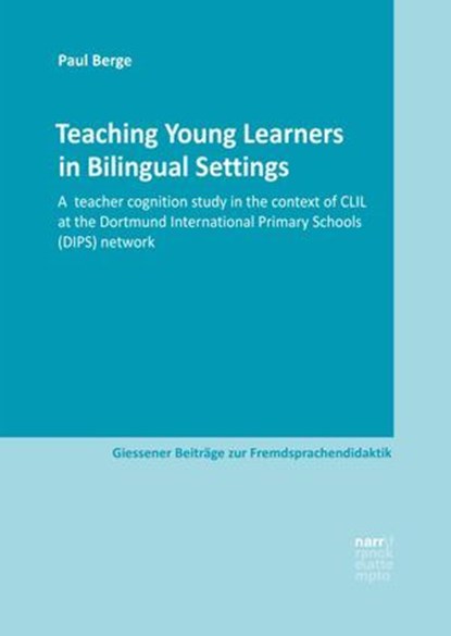 Teaching Young Learners in Bilingual Settings, Paul Berge - Ebook - 9783381128037