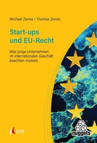 Start-ups und EU-Recht, Michael Zerres ; Thomas Zerres - Ebook - 9783381135738
