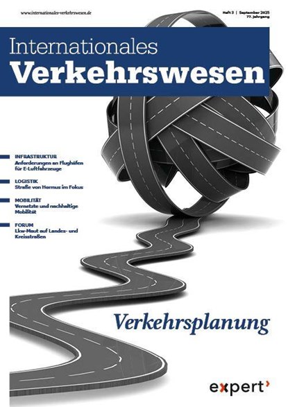 Internationales Verkehrswesen 77, 3 (2025), Kay W. Axhausen ; Hartmut Fricke ; Hans-Dietrich Haasis - Paperback - 9783381137411