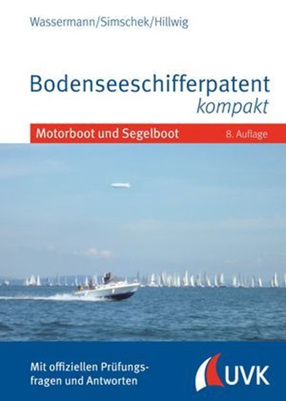 Bodenseeschifferpatent kompakt, Matthias Wassermann ; Roman Simschek ; Daniel Hillwig - Ebook - 9783381144235