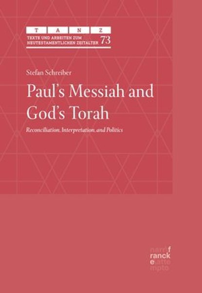 Paul's Messiah and God's Torah, Stefan Schreiber - Ebook - 9783381145430