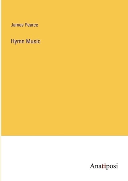 Hymn Music, James Pearce - Paperback - 9783382130220