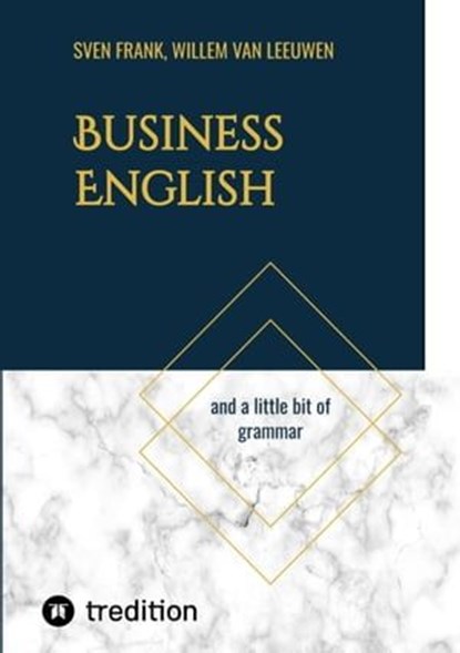 Business English, Sven Frank ; Willem van Leeuwen - Ebook - 9783384020260