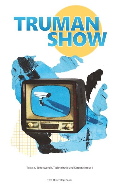 TRUMAN SHOW, Tom-Oliver Regenauer - Paperback - 9783384119452